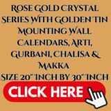 Rose Gold Crystal Series With Golden Both Side Tin Mounting Wall Calendars, Arti, Gurbani, Chalisa & Makka Size 20″ Inch by 30″ Inch