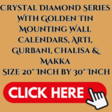 Crystal Diamond Series With Golden Both side Tin Mounting Wall Calendars, Arti, Gurbani, Chalisa & Makka Size 20″ Inch by 30″ Inch